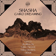 SHASHA - Cairo Dreaming EP Launch Live Stream