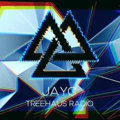 JAYC - Live Mix - Treehaus Radio #6