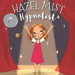 [VIEW] EBOOK EPUB KINDLE PDF Hazel Mist, Hypnotist by  Kristin S Pierce &  Abbey Brya