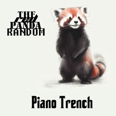 THE RPR - PIANO TRENCH