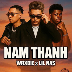 Lilnas x Wxrdie (3in1) - NAMTHANH EDIT