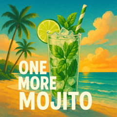 One More Mojito
