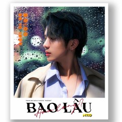 BAO LÂU? (How long?) - NT10