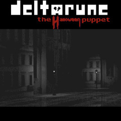 [Deltarune: The Halloween Puppet] - Wrong Man in the Right Place (LEGACY)