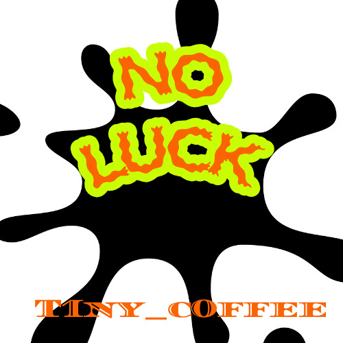 No_luck