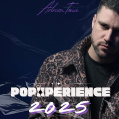 POPXPERIENCE 2025 by Adrien Toma