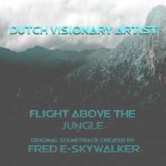 Flight Above The Jungle