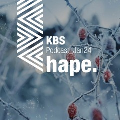[hape.] @ [KBS Podcast 021] [240112]