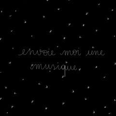 envoie moi une musique