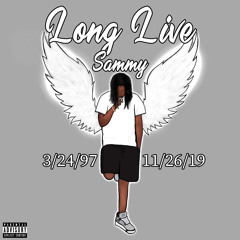 LONGLIVESAMMY (prod. by NOMSTKS)
