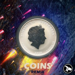 Coins (remix)