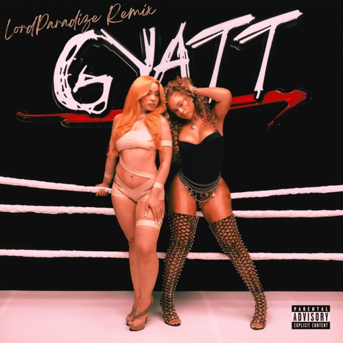 Gyatt Remix By LordParadize