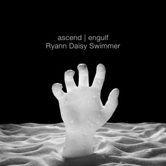 ascend | engulf