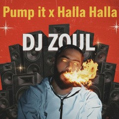 ElGrandeToto - Halla Halla X Pump IT (ZOUL REMIX )