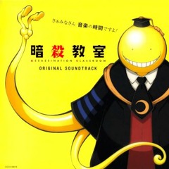 Assassination Classroom OST - Commence Attack!