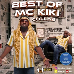 Best Of Mc Kiki Collab's Vol. 1