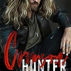 [PDF] ❤️ Read Crimson Hunter: An Onyx Assassins Novel by Samantha Whiskey