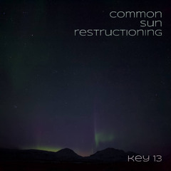 common sun restructioning