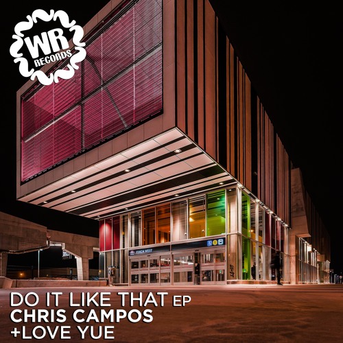 Chris Campos, Love Yue - Get Me Lit (Original Mix)