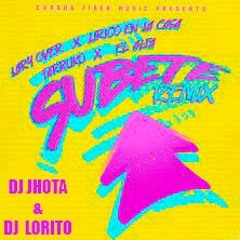 Subete Remix DJ Jhota & DJ Lorito