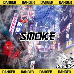 SMOKE (Original Mix)