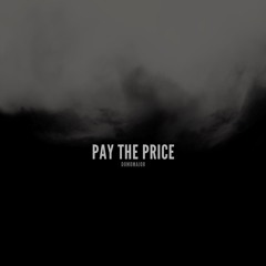 Pay The Price