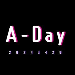 A-Day20240420 MIX