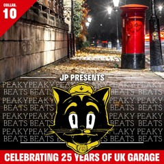 Peaky Beats UK Garage Mix 23 / 30