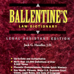 [GET] EBOOK 📒 Ballentine's Law Dictionary: Legal Assistant Edition by  Jack Handler