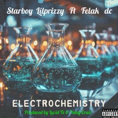 Electrochemistry (feat. Felak dc)