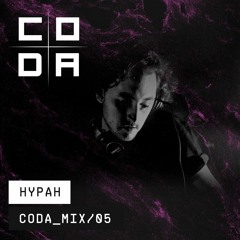 Coda Mix 005 - Hypah
