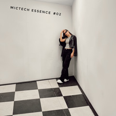 Mictech Essence #02
