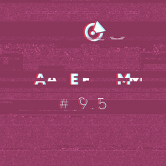 AEM #9.5 | Alternative Elevator Music by Madera (Mix Session, Jun 01, 2024)
