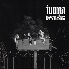 Kanye West - Junya (SYR Remix)