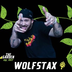 Artichokes Are Yellow 'The Garden' - Wolfstax Guest Mix