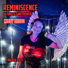 Missy Bebbo - Reminiscence Ultimate Girl Power - 7th March