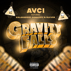 Gravity Falls (feat. KalahariDié, D1Breezy e OLYVER)