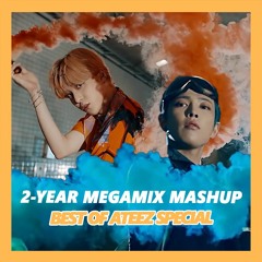 🔥 Best Of ATEEZ [13+ Songs 2018-2020] - 2nd Anniversary Special MEGAMIX KPickNMix KPop MASHUP