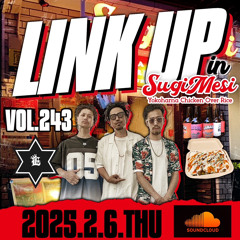 LINK UP VOL.243 MIXED BY KING LIFE STAR CREW &  SUGI from ACTIVE SQUAD