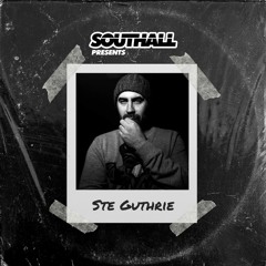 Southall Presents - Ste Guthrie