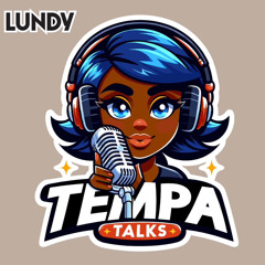 Lundy - Tempa Talks Mix