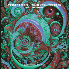 Forget Create - Came from the dark [Subliminal Senses]