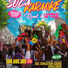 Hypa Crew-Soca Karaoke [LIVE AUDIO] {Darney x Blitz} (@Hypacrew_uk)