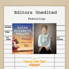 Editors Unedited: Author Susan Elizabeth Phillips in Conversation with Editor Carrie Feron