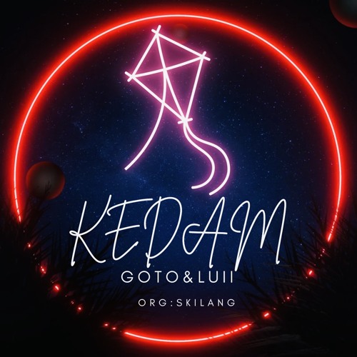 Kedam by Goto & Luii.m4a