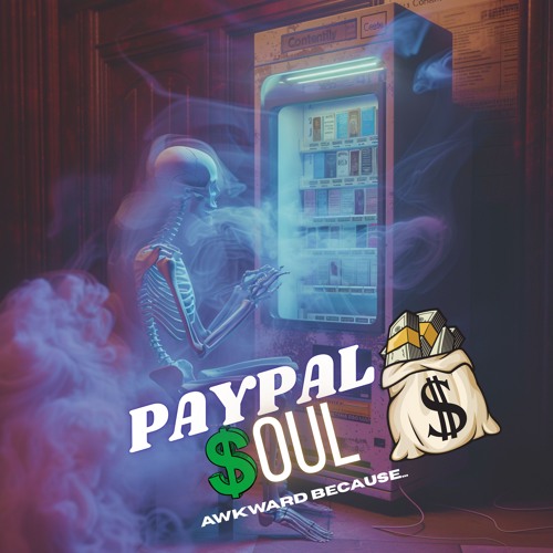 Paypal Soul | Broken Gospel Meditation