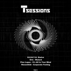 ORIS - Mutard [T Sessions 11] Out now!