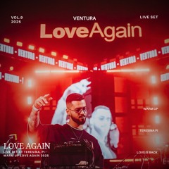 Ventura @ Love Again