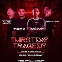 Thirstday Tragedy @ Volt Club / La Short [21/8/2025]