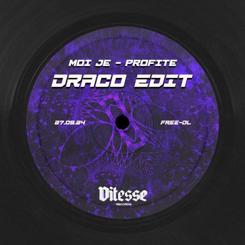 FREEDL - Moi Je - Profite (DRACO EDIT) (VIT-FDL008)